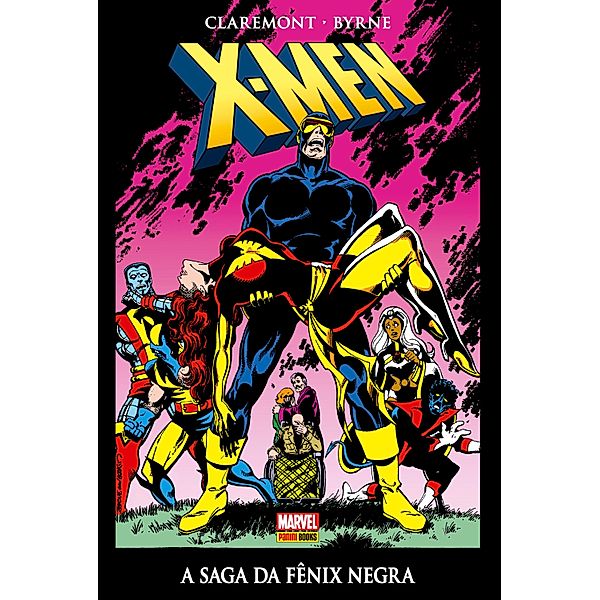 X-Men: A Saga da Fênix Negra / X-Men: A Saga da Fênix Negra, Chris Claremont, John Byrne