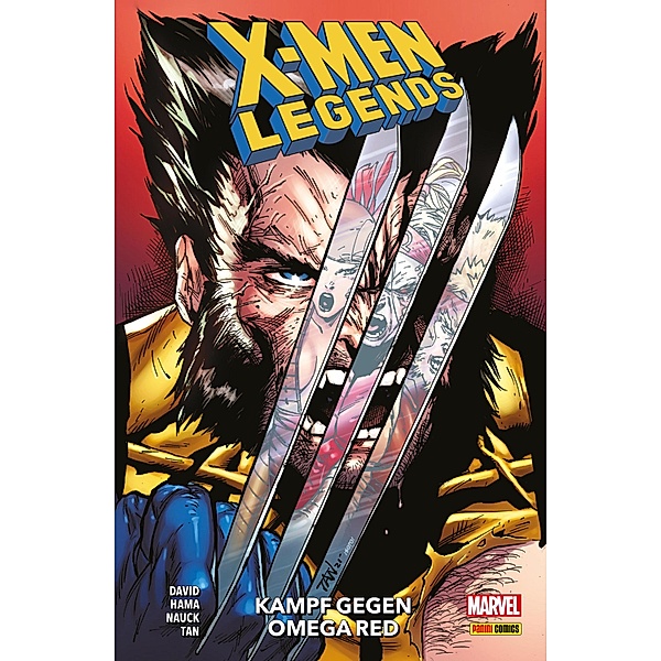 X-MEN LEGENDS 2 - Kampf gegen Omega Red / X-MEN LEGENDS Bd.2, Peter David