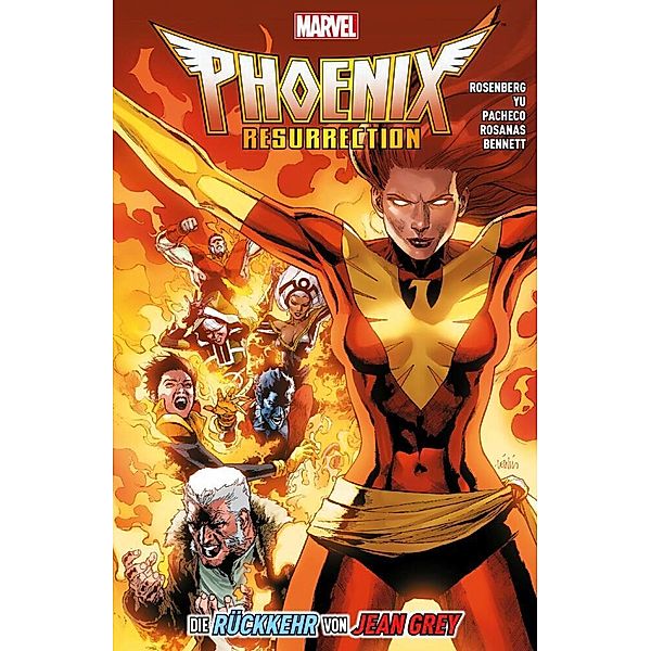 X-Men: Phoenix Resurrection, Die Rückkehr von Jean Grey, Matthew Rosenberg, Leinil Francis Yu, Joe Bennett, Carlos Pacheco, Ramon Rosanas