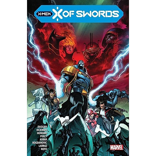 X-Men: X of Swords, Jonathan Hickman, Mahmud Asrar, Tini Howard, Pepe Larraz, u.a.