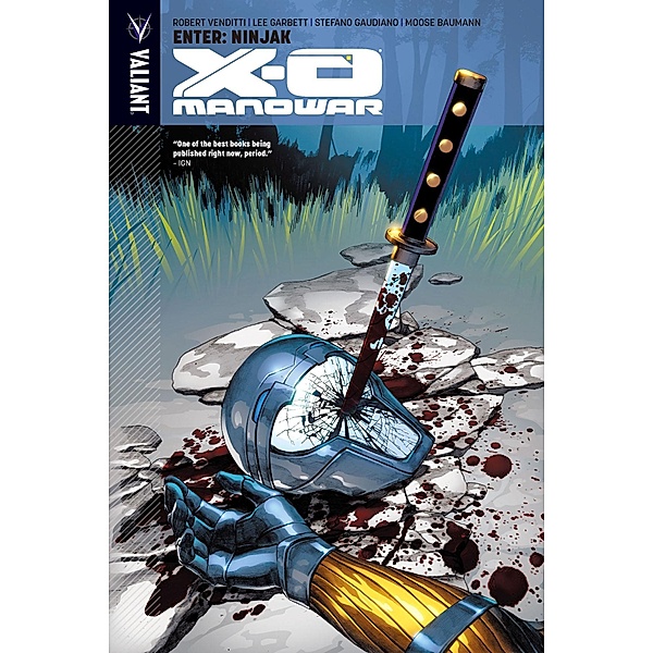 X-O Manowar Vol. 2: Enter Ninjak TPB, Robert Venditti