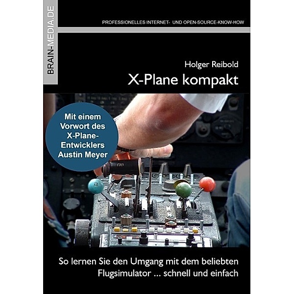X-Plane kompakt, Holger Reibold
