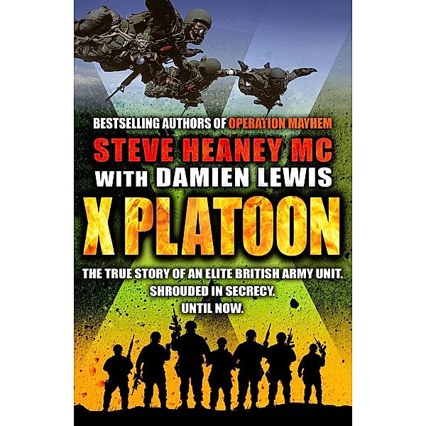 X Platoon, Mc Heaney, Damien Lewis