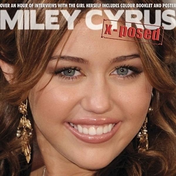 X-Posed, Cyrus Miley
