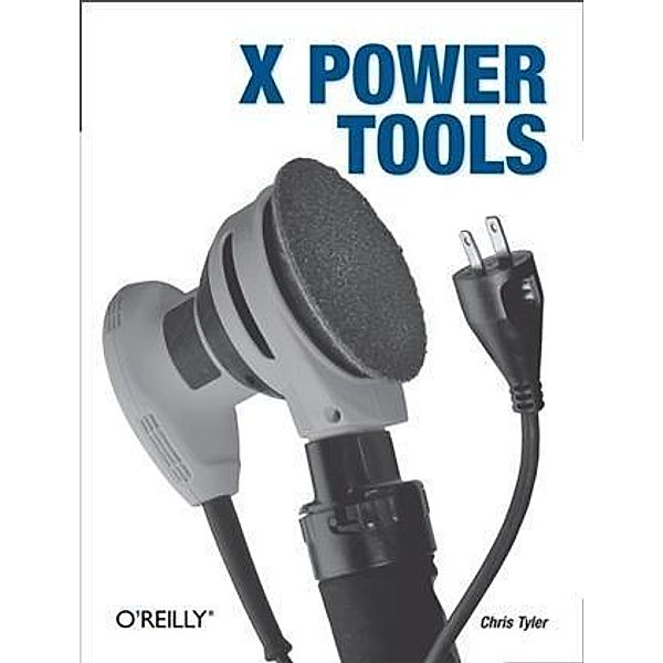 X Power Tools, Chris Tyler