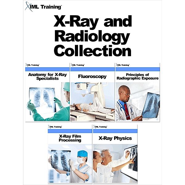 X-Ray and Radiology Collection / X-Ray and Radiology, Iml Training