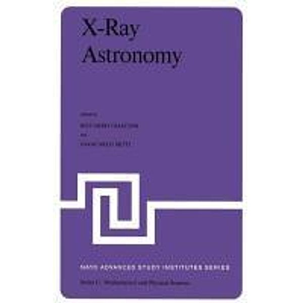 X-Ray Astronomy / Nato Science Series C: Bd.60
