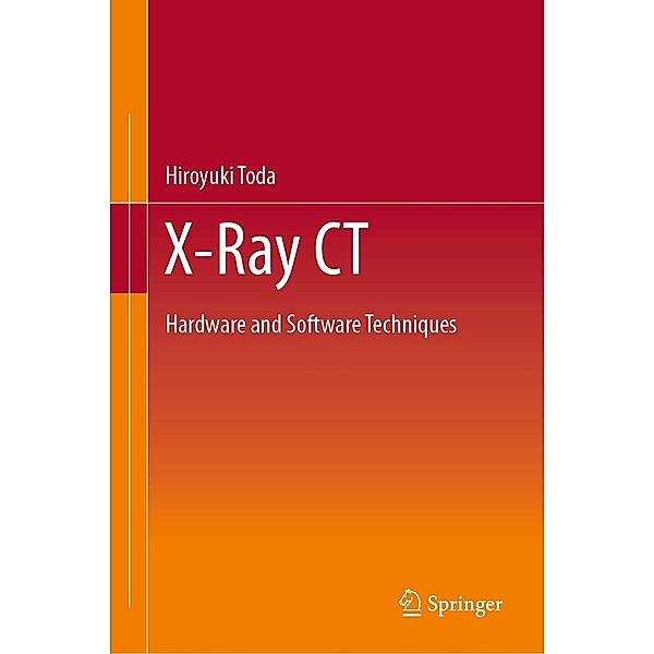 X-Ray CT, Hiroyuki Toda
