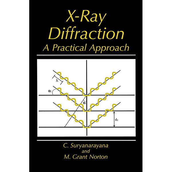 X-Ray Diffraction, C Suryanarayana, M. Grant Norton