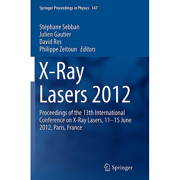 X-Ray Lasers 2012