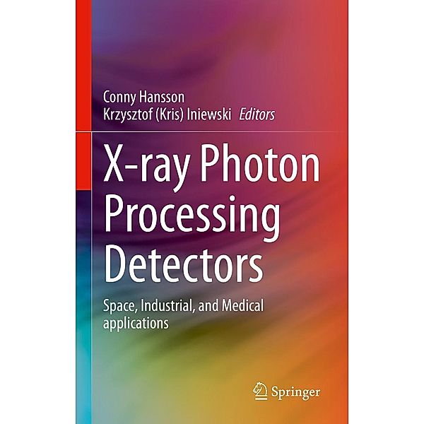 X-ray Photon Processing Detectors