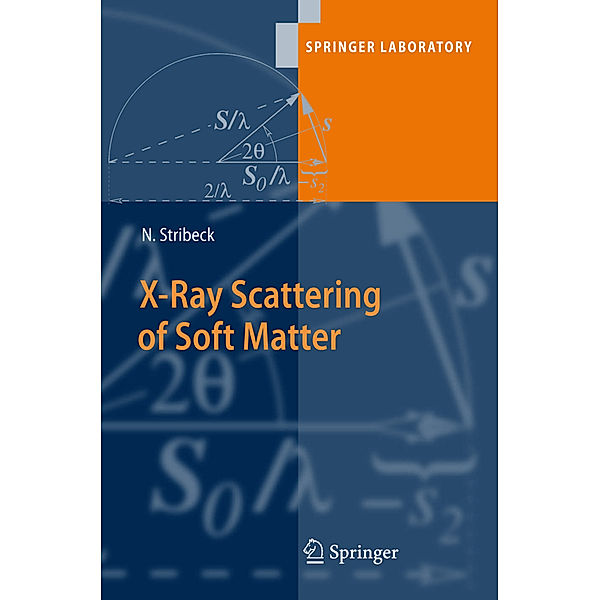 X-Ray Scattering of Soft Matter, Norbert Stribeck