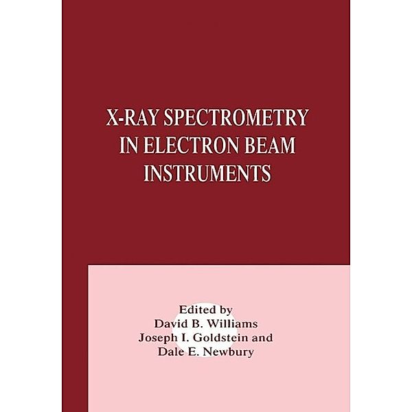 X-Ray Spectrometry in Electron Beam Instruments