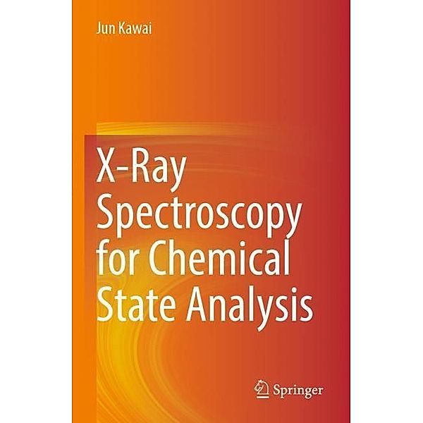 X-Ray Spectroscopy for Chemical State Analysis, Jun Kawai