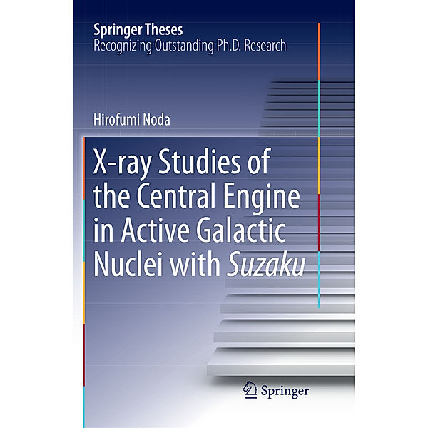 X-ray Studies of the Central Engine in Active Galactic Nuclei with Suzaku, Hirofumi Noda