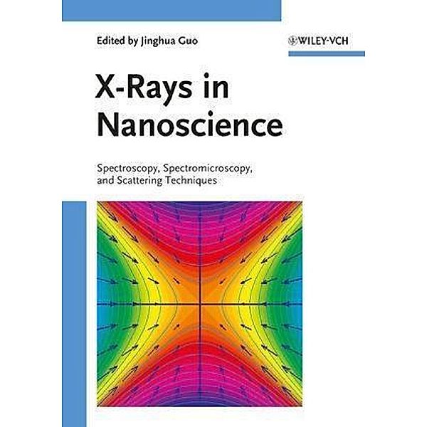 X-Rays in Nanoscience