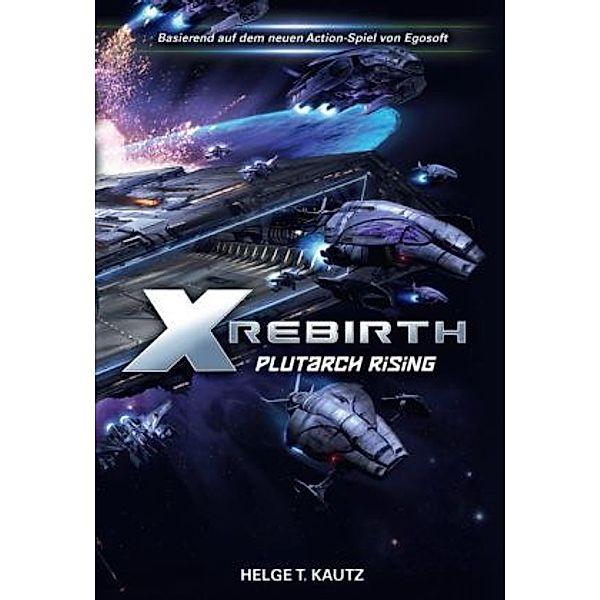 X Rebirth, Helge T. Kautz