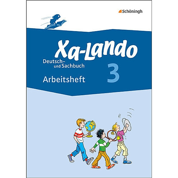 Xa-Lando, Lernen als Abenteuer, Neubearbeitung 2012: Bd.3 Arbeitsheft