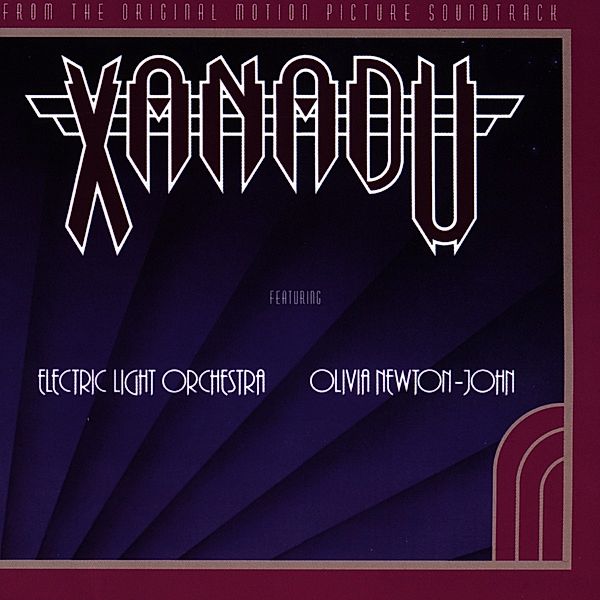 Xanadu-Original Motion Picture Soundtrack, Electric Light Orchestra, Olivia Newton-John