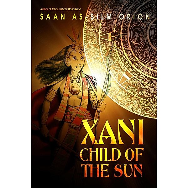 Xani, Child of the Sun / SBPRA, Saan Orion