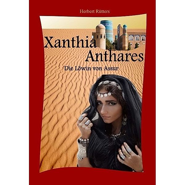 Xanthia Anthares, Herbert Rütters