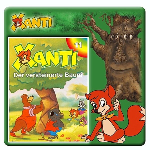 Xanti - 11 - Xanti - Der versteinerte Baum, Joachim von Ullmann