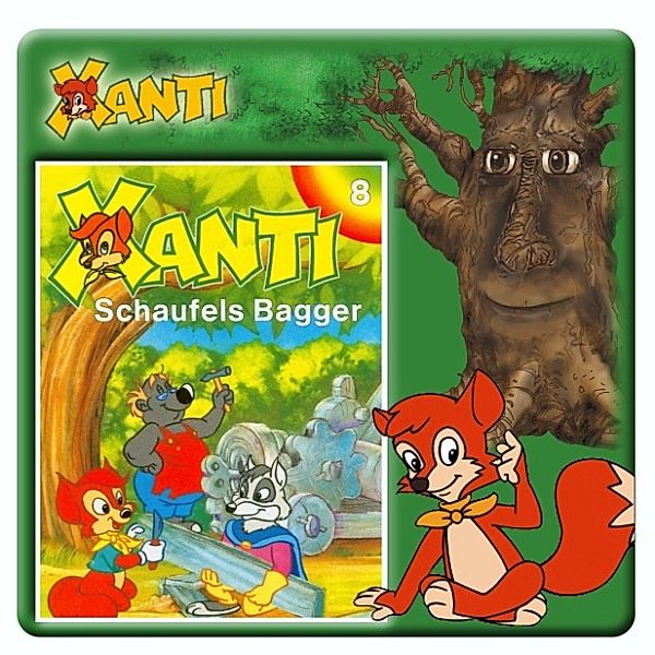 Xanti - 8 - Xanti - Schaufels Bagger, Joachim von Ullmann