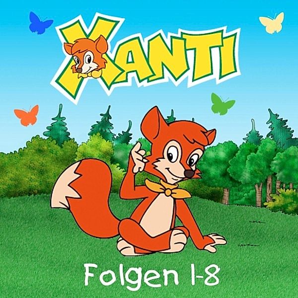 Xanti - Xanti - Collectors Edition Folgen 1 - 8, Joachim von Ulmann