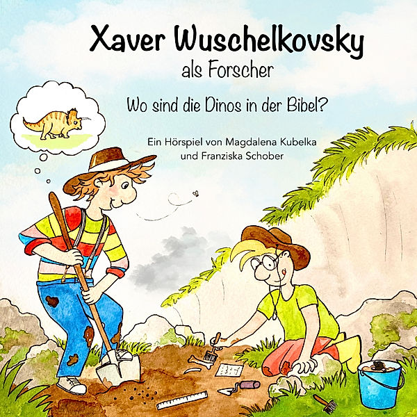 Xaver Wuschelkovksy - 11 - Xaver Wuschelkovsky als Forscher, Magdalena Kubelka