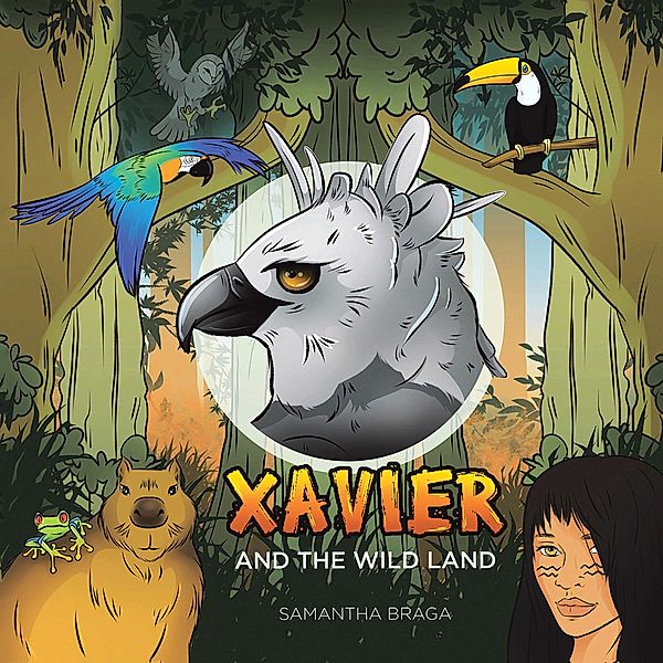 Xavier and the Wild Land, Samantha Braga