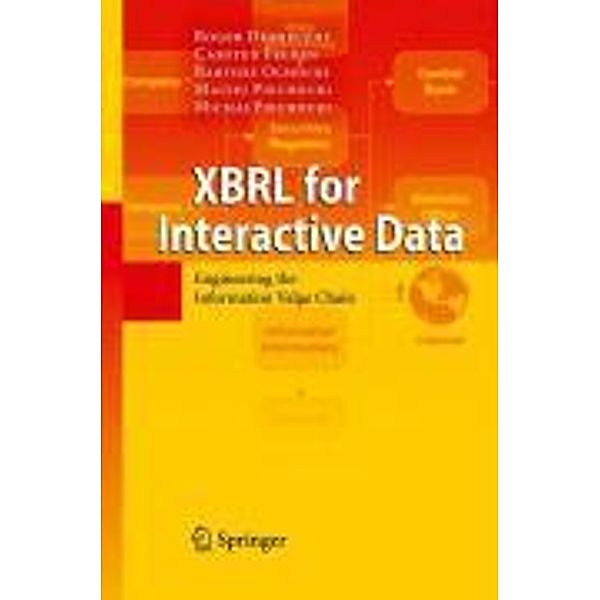 XBRL for Interactive Data, Roger Debreceny, Carsten Felden, Bartosz Ochocki, Maciej Piechocki, Michal Piechocki