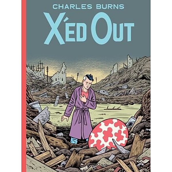X'ed Out, Charles Burns