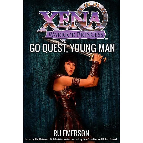 Xena Warrior Princess: Go Quest, Young Man / Xena: Warrior Princess, Ru Emerson