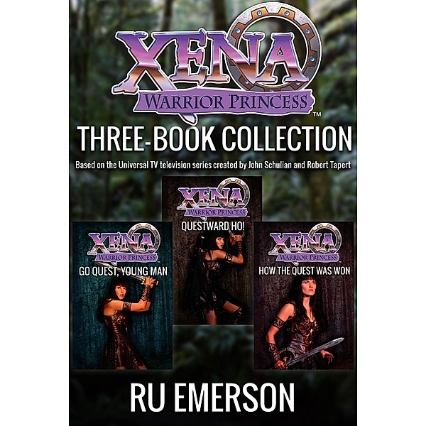 Xena Warrior Princess: Three Book Collection / Xena: Warrior Princess, Ru Emerson