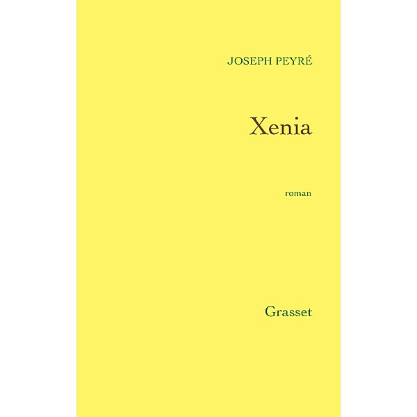 Xenia / Littérature, Joseph Peyré