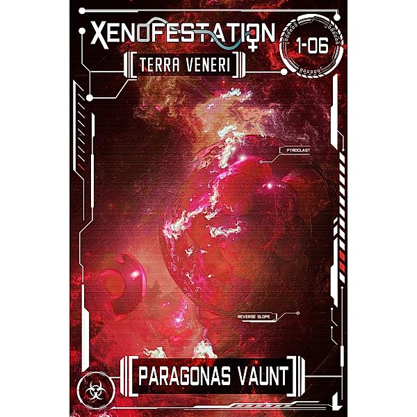 Xenofestation 1-06 - Terra Veneri / Xenofestation, Paragonas Vaunt