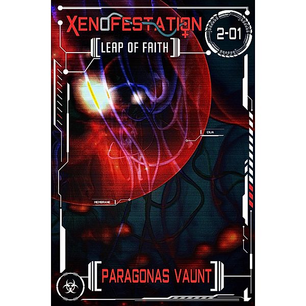 Xenofestation 2-01 - Leap of Faith / Xenofestation, Paragonas Vaunt
