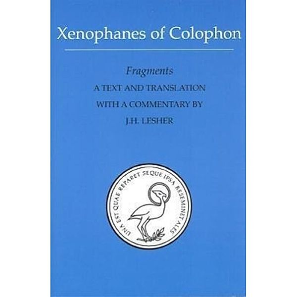 Xenophanes of Colophon: Fragments