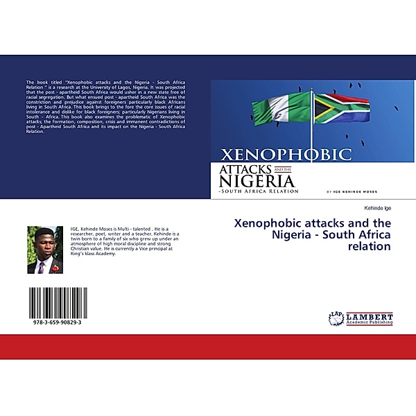 Xenophobic attacks and the Nigeria - South Africa relation, Kehinde Ige