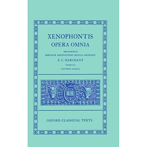 Xenophon I. Historia Graeca, Xenophon