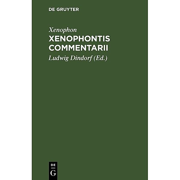 Xenophontis Commentarii, Xenophon