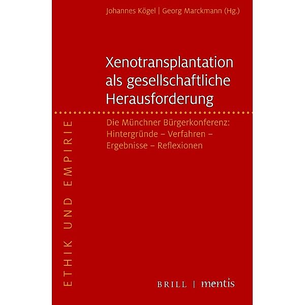 Xenotransplantation - eine gesellschaftliche Herausforderung