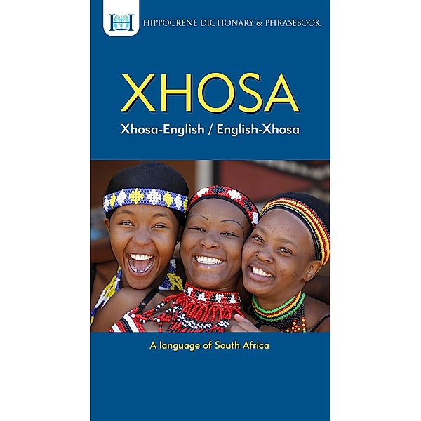 Xhosa-English/ English-Xhosa Dictionary & Phrasebook