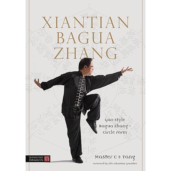 Xiantian Bagua Zhang, Tang Cheong Shing