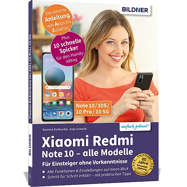 Xiaomi Redmi Note 10 alle Modelle - Für Einsteiger ohne Vorkenntnisse, Anja Schmid, Daniela Eichlseder