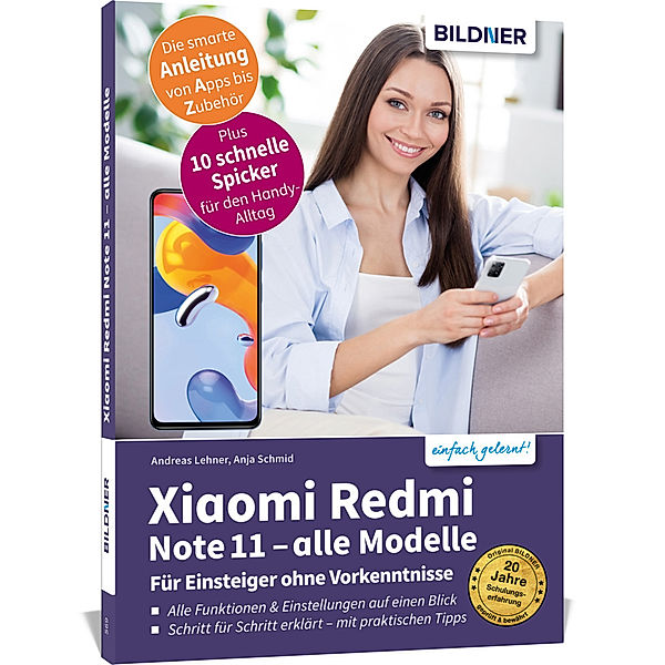 Xiaomi Redmi Note 11 - Alle Modelle  - Für Einsteiger ohne Vorkenntnisse, Anja Schmid, Andreas Lehner