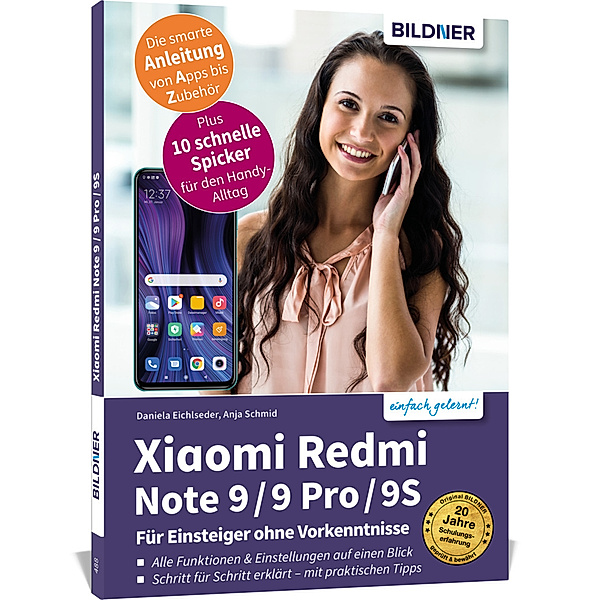 Xiaomi Redmi Note 9 / 9 Pro / 9S - Für Einsteiger ohne Vorkenntnisse, Anja Schmid, Daniela Eichlseder