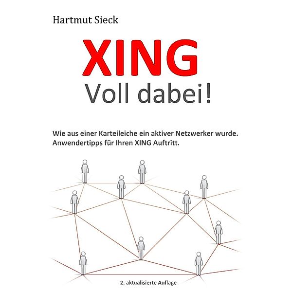 XING - Voll dabei!, Hartmut Sieck