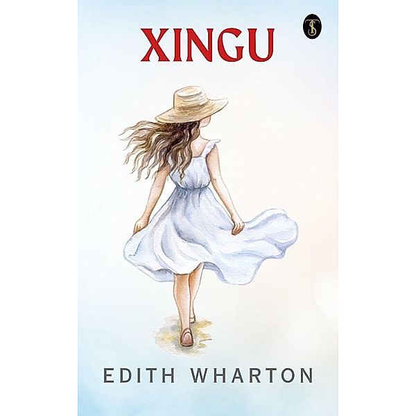 Xingu, Edith Wharton
