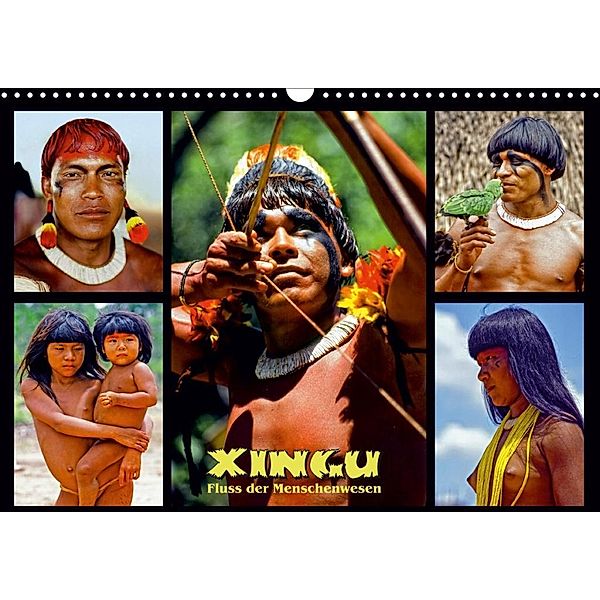 XINGU - Fluss der Menschenwesen (Wandkalender 2020 DIN A3 quer), Klaus D. Günther